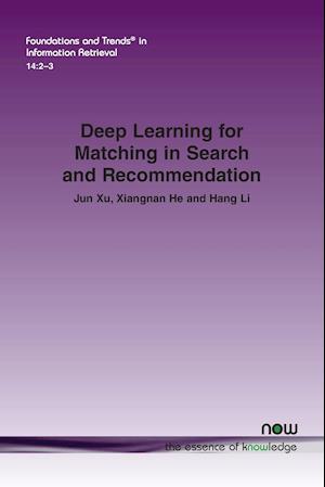 Deep Learning for Matching in Search and Recommendation