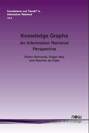 Knowledge Graphs: An Information Retrieval Perspective