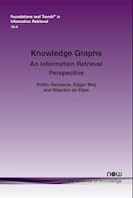 Knowledge Graphs: An Information Retrieval Perspective 
