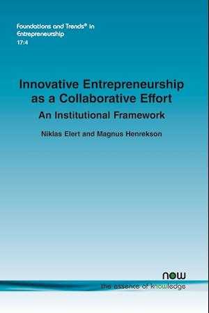 Innovative Entrepreneurship as a Collaborative Effort