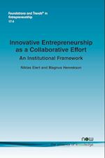 Innovative Entrepreneurship as a Collaborative Effort