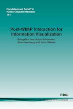 Post-WIMP Interaction for Information Visualization 