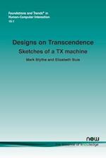 Designs on Transcendence