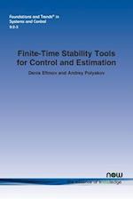 Finite-Time Stability Tools for Control and Estimation 