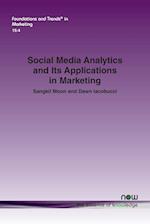 Social Media Analytics and Its Applications in Marketing 