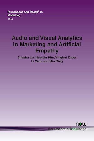 Audio and Visual Analytics in Marketing and Artificial Empathy