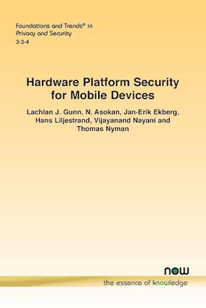 Hardware Platform Security for Mobile Devices