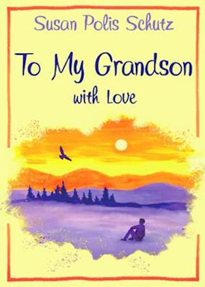 To Grandson with Love