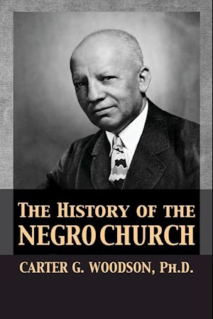 The History of the Negro Church