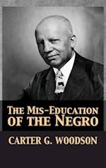 The Mis-Education of the Negro