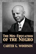 The Mis-Education of the Negro