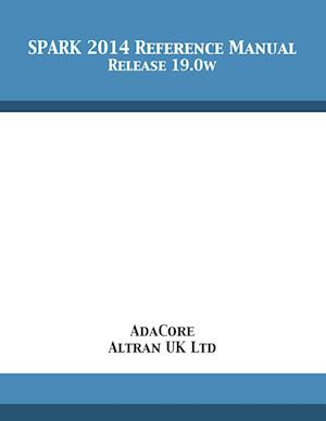 SPARK 2014 Reference Manual