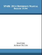 SPARK 2014 Reference Manual