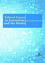 Ethical Issues in Journalism and the Media