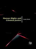 Human Rights and Criminal Justice