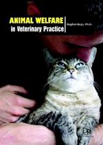 Animal Welfare in Veterinary Practice