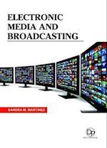 Electronic Media and Broadcasting