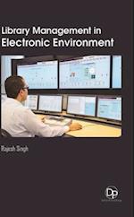 Library Management in Electronic Environment