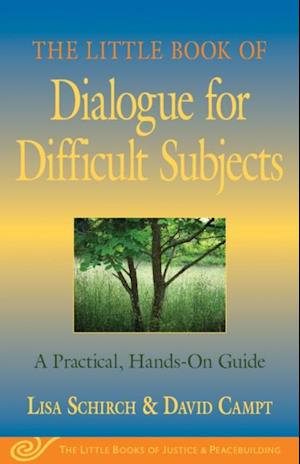 Little Book of Dialogue for Difficult Subjects