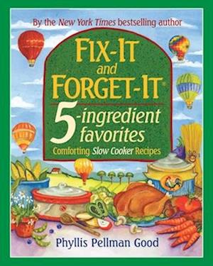 Fix-It and Forget-It 5-Ingredient Favorites