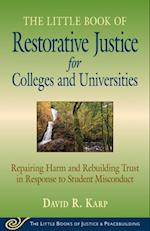 Little Book of Restorative Justice for Colleges & Universities