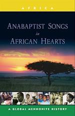 Anabaptist Songs in African Hearts