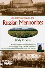 Introduction to Russian Mennonites