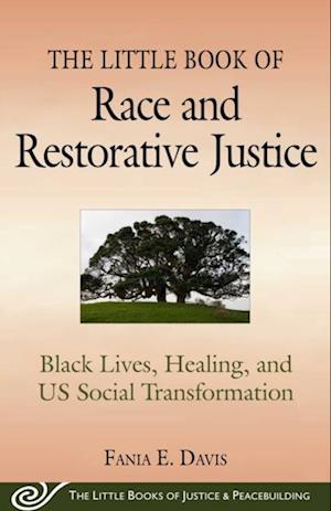Little Book of Race and Restorative Justice