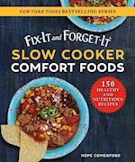 Fix-It and Forget-It Slow Cooker Comfort Foods