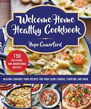 Welcome Home Healthy Cookbook