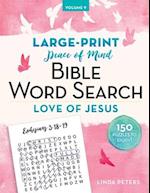 Peace of Mind Bible Word Search Love of Jesus