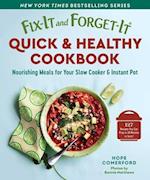 Fix-It and Forget-It Healthy 30-Minute Cookbook