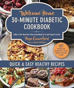 Welcome Home 30-Minute Diabetic Cookbook