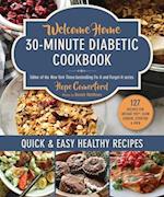 Welcome Home 30-Minute Diabetic Cookbook