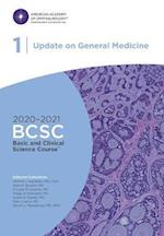2020-2021 Basic and Clinical Science Course (TM) (BCSC), Section 01: Update on General Medicine