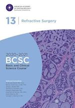 2020-2021 Basic and Clinical Science Course (TM) (BCSC), Section 13: Refractive Surgery