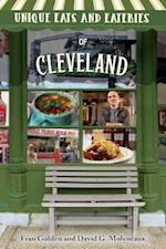 Unique Eats and Eateries of Cleveland