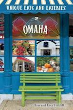 Unique Eats and Eateries of Omaha