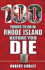 100 Things to Do in Rhode Island Before You Die