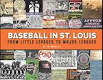 Baseball in St. Louis