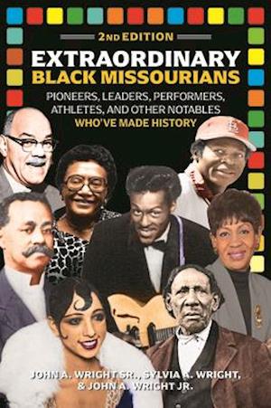 Extraordinary Black Missourians, 2nd Edition