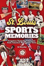 St. Louis Sports Memories
