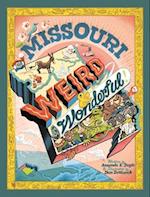 Missouri Weird and Wonderful