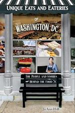 Unique Eats and Eateries of Washington DC