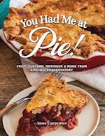 You Had Me at Pie