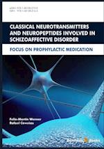 Classical Neurotransmitters and Neuropeptides Involved in Schizoaffective Disorder