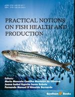 Practical Notions on Fish Health and Production