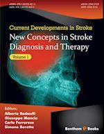 New Concepts in Stroke Diagnosis and Therapy