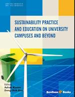Sustainability Practice and Education on University Campuses and Beyond