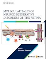 Molecular Bases of Neurodegenerative Disorders of the Retina